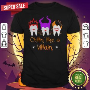 Halloween Hocus Pocus Dental Chillin Like A Villain Shirt