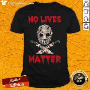 Grateful Jason Voorhees No Lives Matter Halloween Shirt