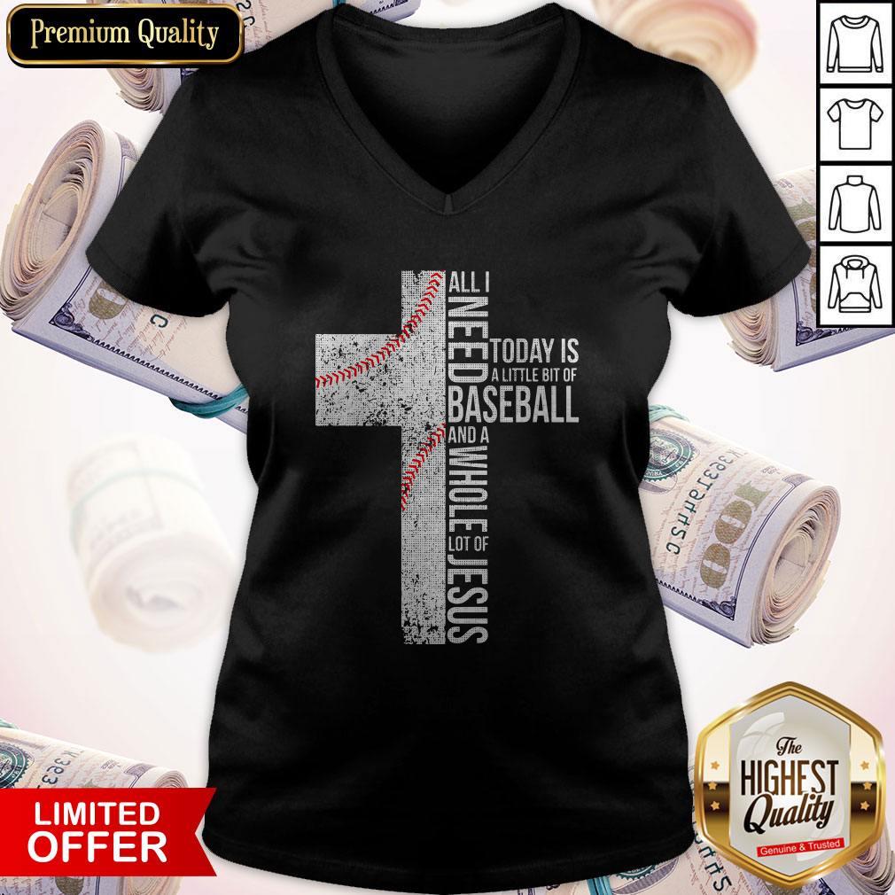 Funny All I Need Today Is A Little Bit Of Baseball Jesus Shirt