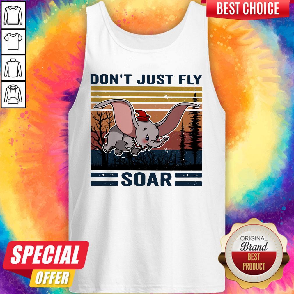 Funny Elefant Don’t Just Fly Soar Vintage Shirt