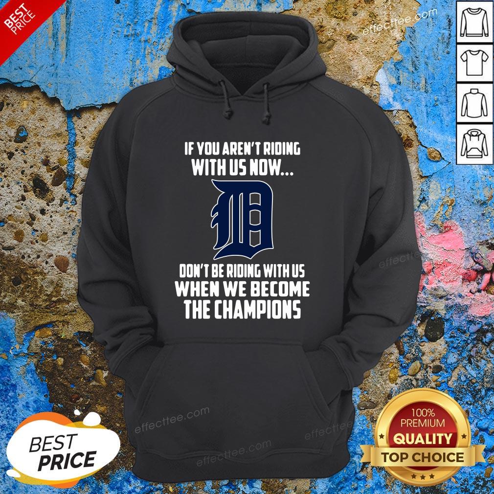 Funny MLB Detroit Tigers Baseball We Become The Champions Shirt