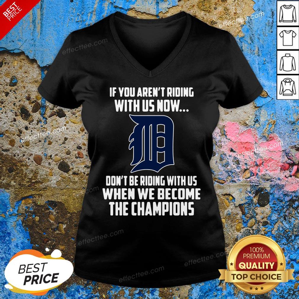 Funny MLB Detroit Tigers Baseball We Become The Champions Shirt