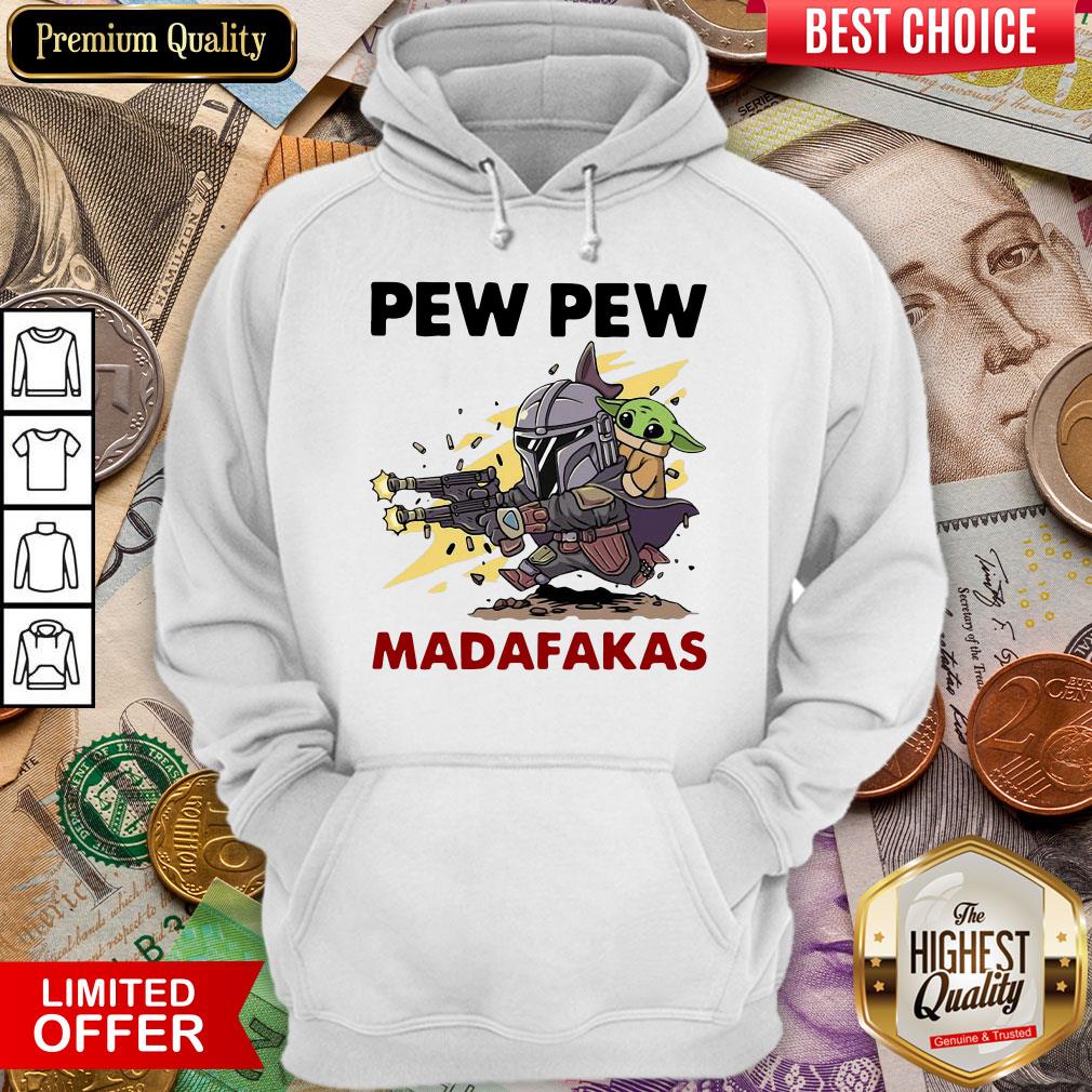 Good Formal Pew Pew Madafakas The Mandalorian Baby Yd Shirt