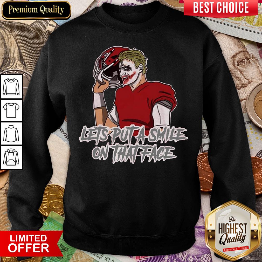Good Put A Smile On Let’s Put A Smile On That Face Joker Shirt