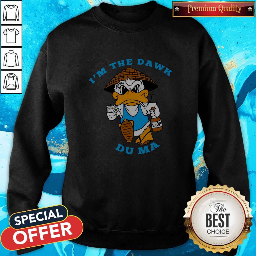 Good The Boss Dawk Du Ma Shirt