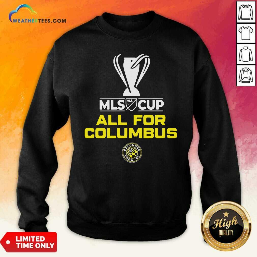 Grateful All For Columbus Crew MLS Cup Champion 2020 Shirt