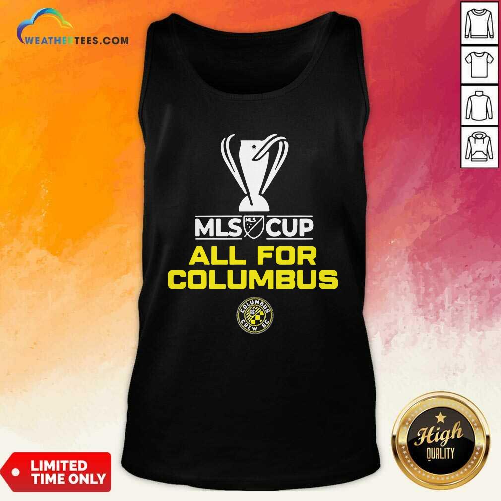 Grateful All For Columbus Crew MLS Cup Champion 2020 Shirt