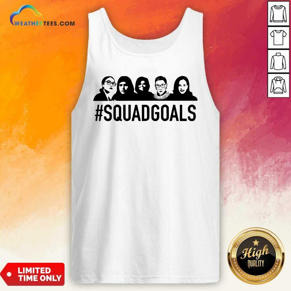 Grateful SQUAD GOALS Supreme Court Justices RBG Shirt