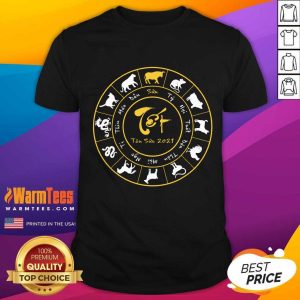 Perfect Vietnamse Horoscope Vietnamese New Year 2021 Design Shirt