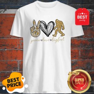 Official Peace Love Diamonds Bigfoot Shirt