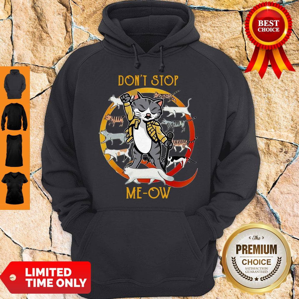Funny Don’t Stop Meow Shirt