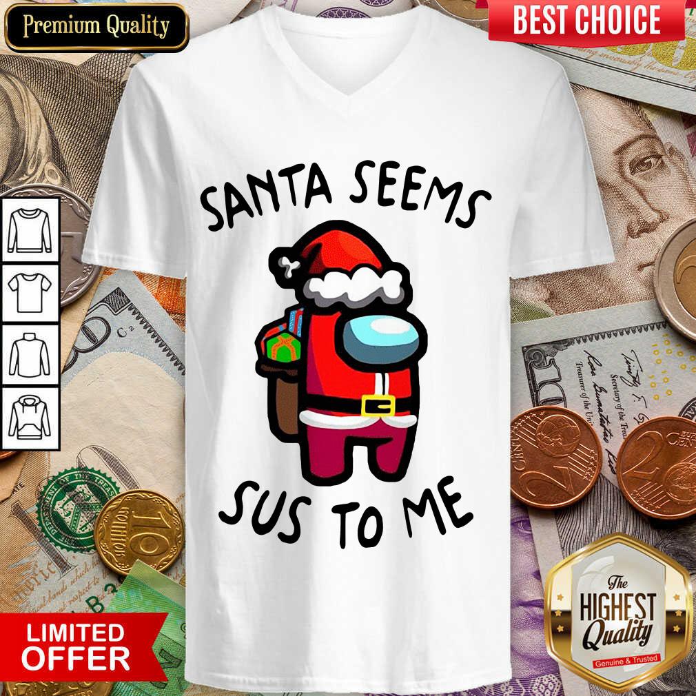 Hot Among Us Santa Seems Sus To Me Christmas Shirt