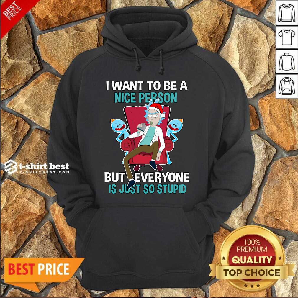 hot-i-want-to-be-a-nice-person-but-everyone-is-just-so-stupid-santa-rick-and-morty-hat-christmhoodie.jpg