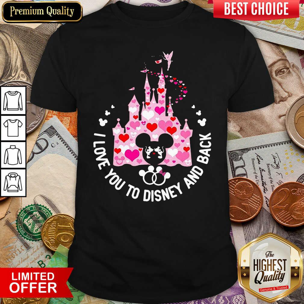 Hot Mickey Mouse I Love You To Disney And Back Shirt