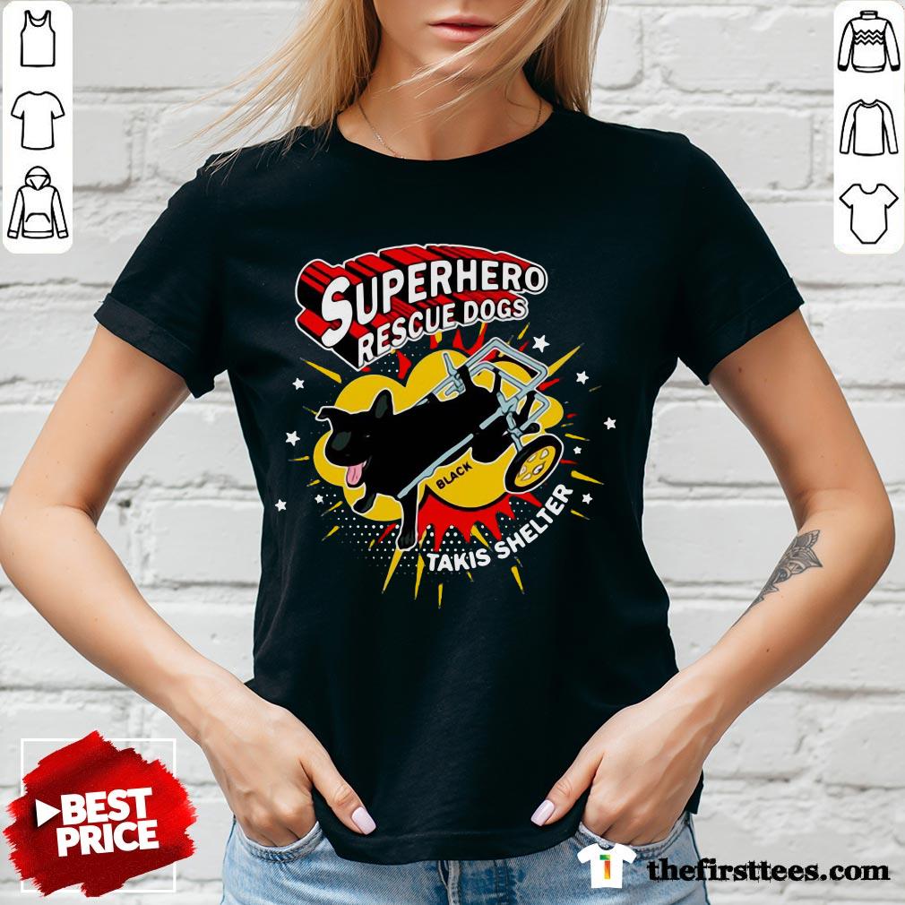 Hot Superhero Rescue Dogs Takis Shelter Featuring Black Shirt