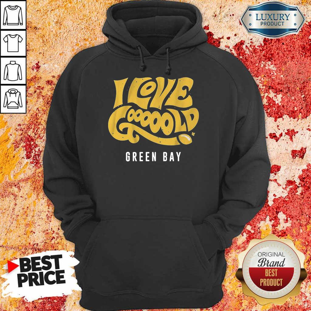 Irritated 9 Love Gooooold Green Bay Football Shirt