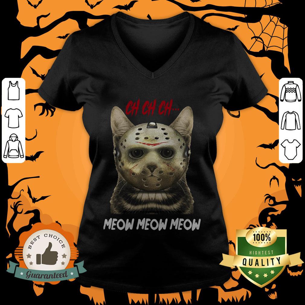 Jason Voorhees Ch Ch Ch Meow Meow Meows Shirt