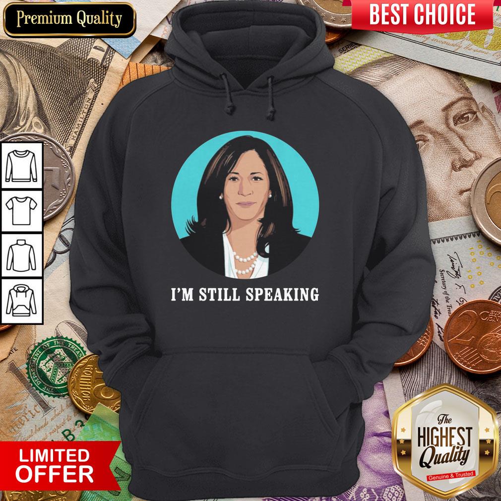 Kamala Harris I’m Still Speaking Shirt