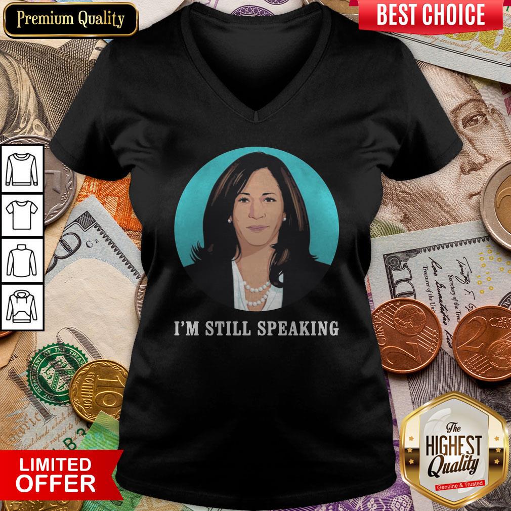 Kamala Harris I’m Still Speaking Shirt