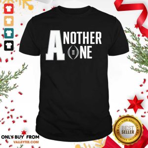 Attractive Alabama ANOTHER ONE Shirt