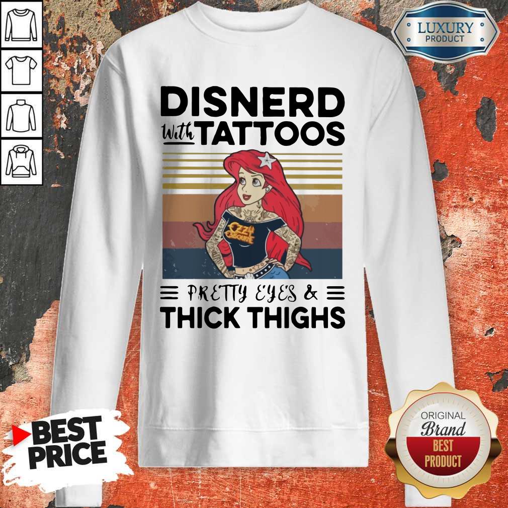 Nice Disnerd With Tattoos Pretty Eyes And Thick Thighs Vintage Shirt