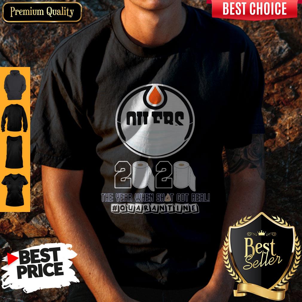 nice-edmonton-oilers-mask-2020-the-year-when-shit-got-real-quarantine-toilet-paper-shirt.jpg