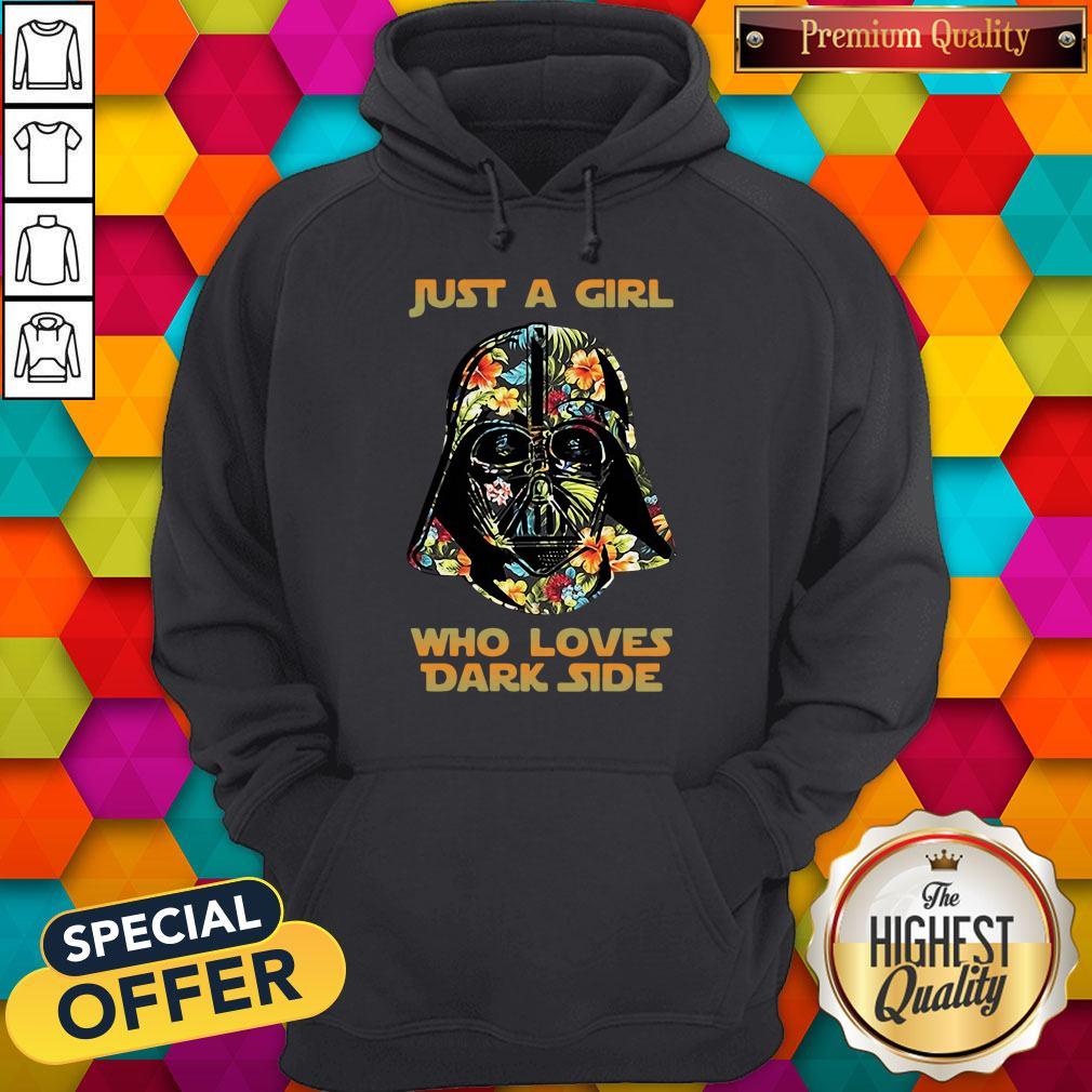 Nice Just A Girl Who Loves Dark Side Flowers Shirt