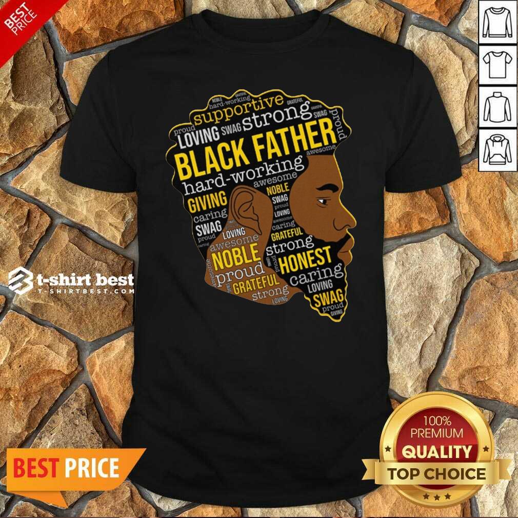 Official Black Father Giving Working Shirt