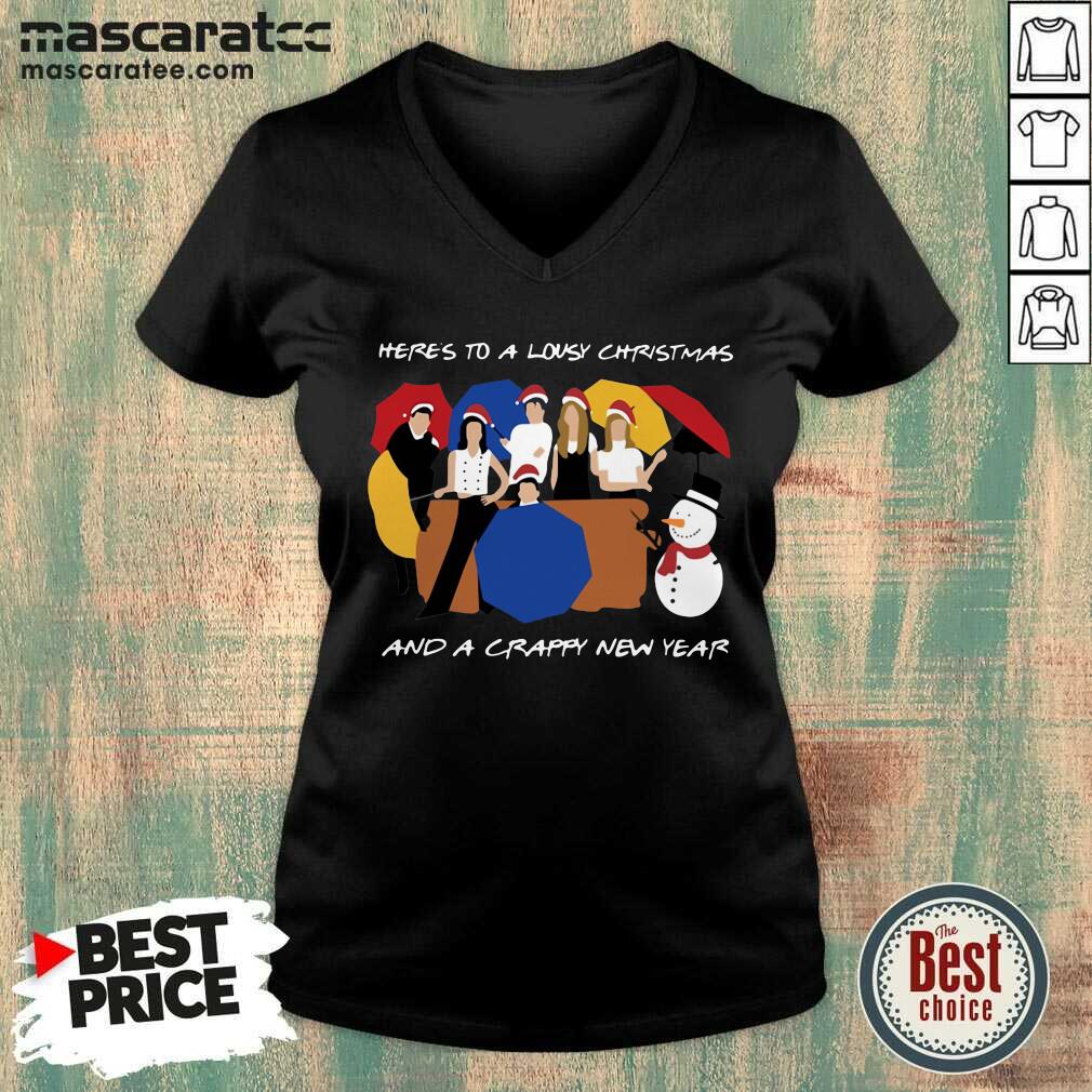 official-friends-tv-show-heres-to-a-lousy-christmas-and-a-crappy-new-year-v-neck.jpg