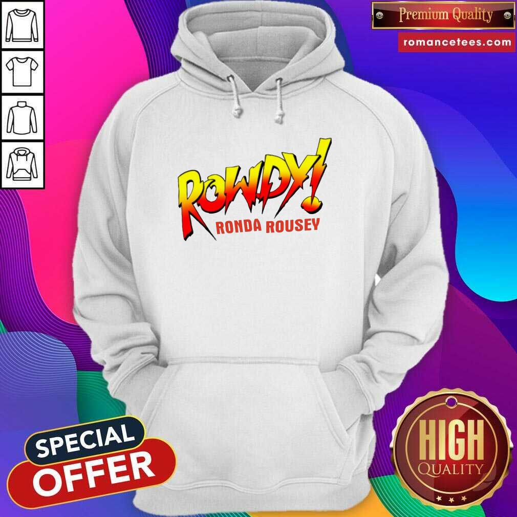 Official Rowdy Ronda Rousey Shirt