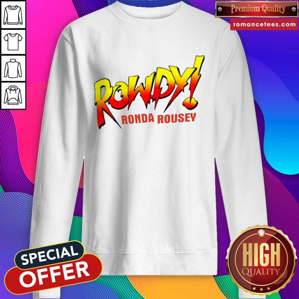 Official Rowdy Ronda Rousey Shirt