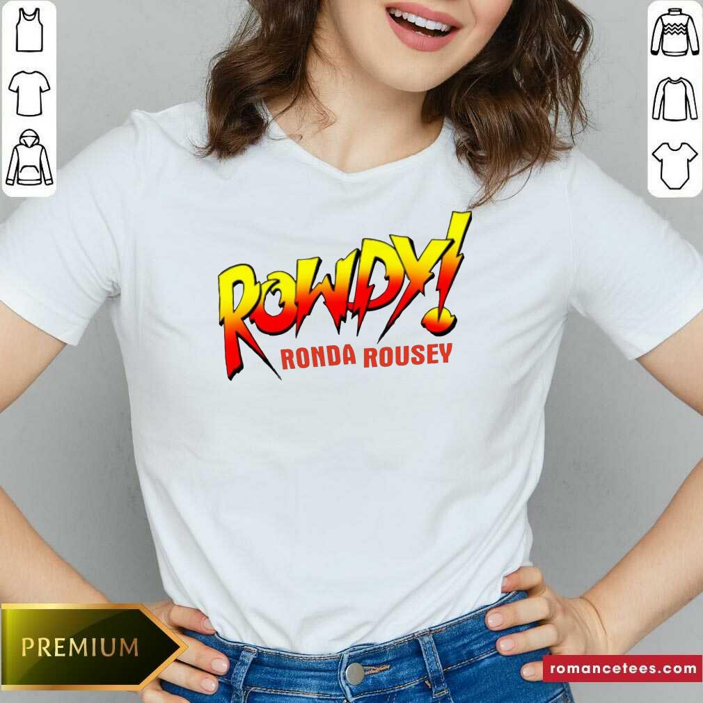 Official Rowdy Ronda Rousey Shirt