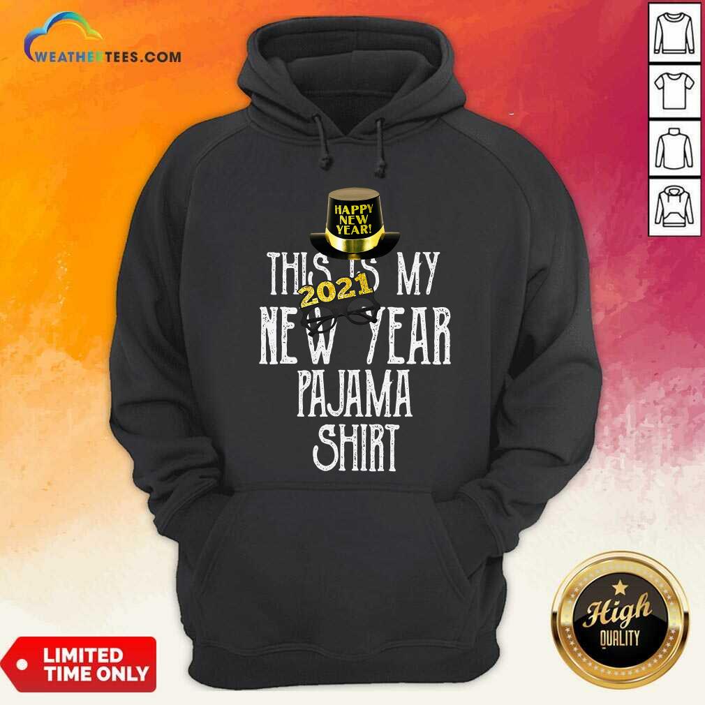 Original This Is My New Year 2021 Pajama Shirt