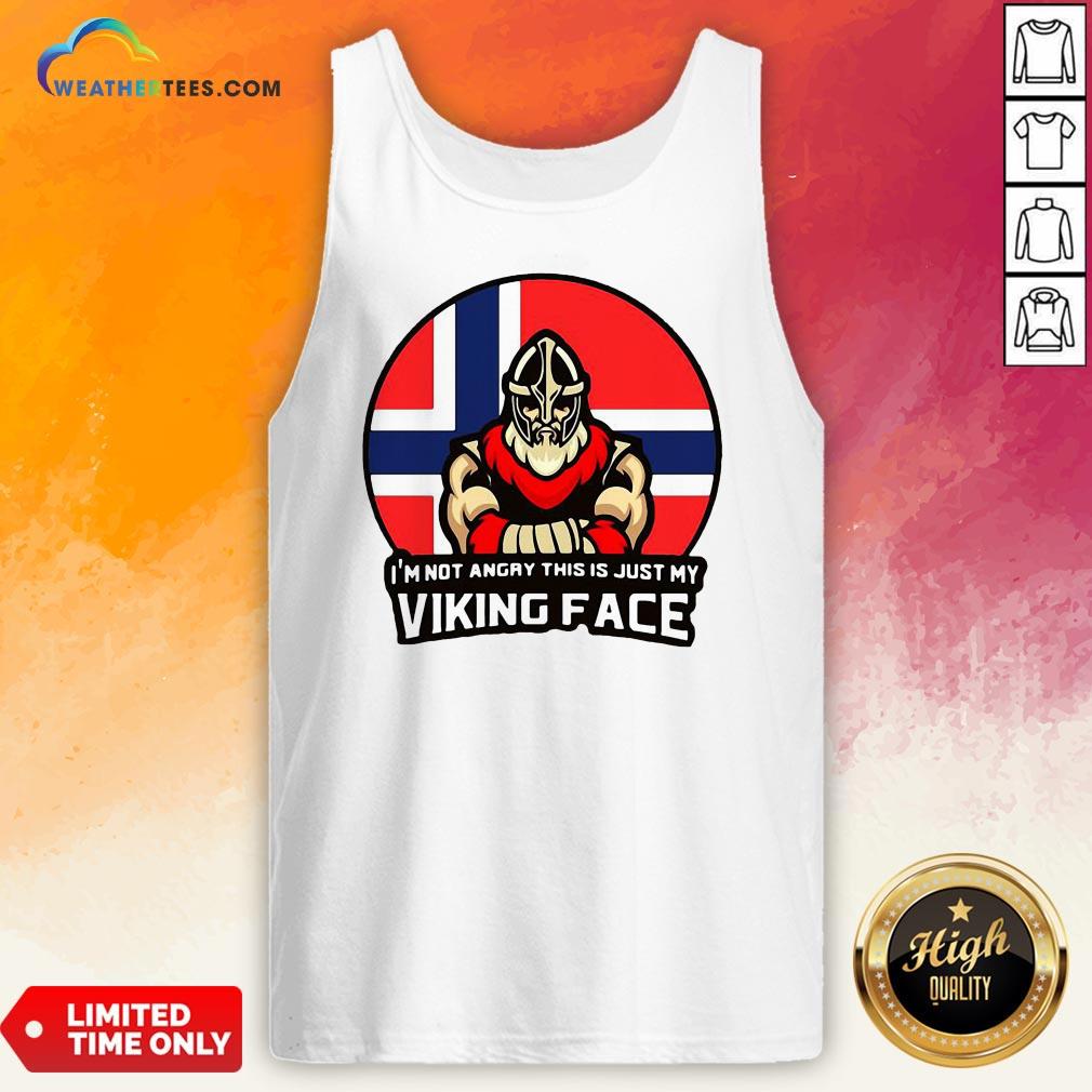 Pink I’m Not Angry This Is Just My Viking Face Norwegian Flag Shirt