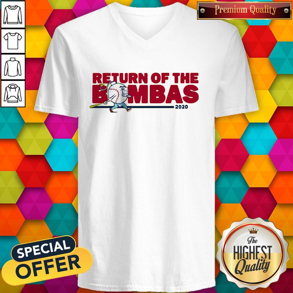 Return Of The Bombas 2020 Shirt