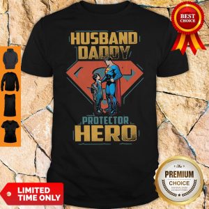 Top Superman And Son Husband Daddy Protector Hero Shirt