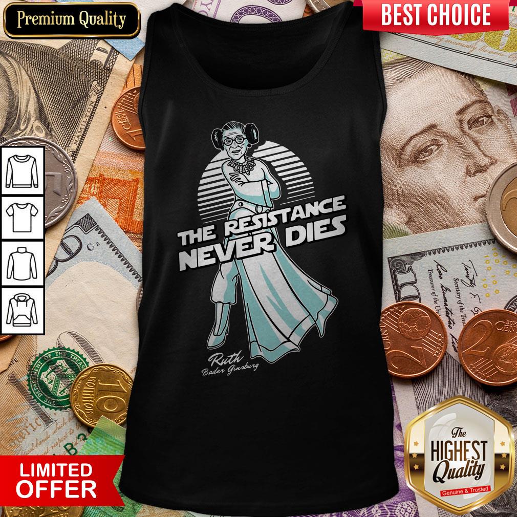 Star War The Resistance Never Dies Ruth Bader Ginsburg Shirt