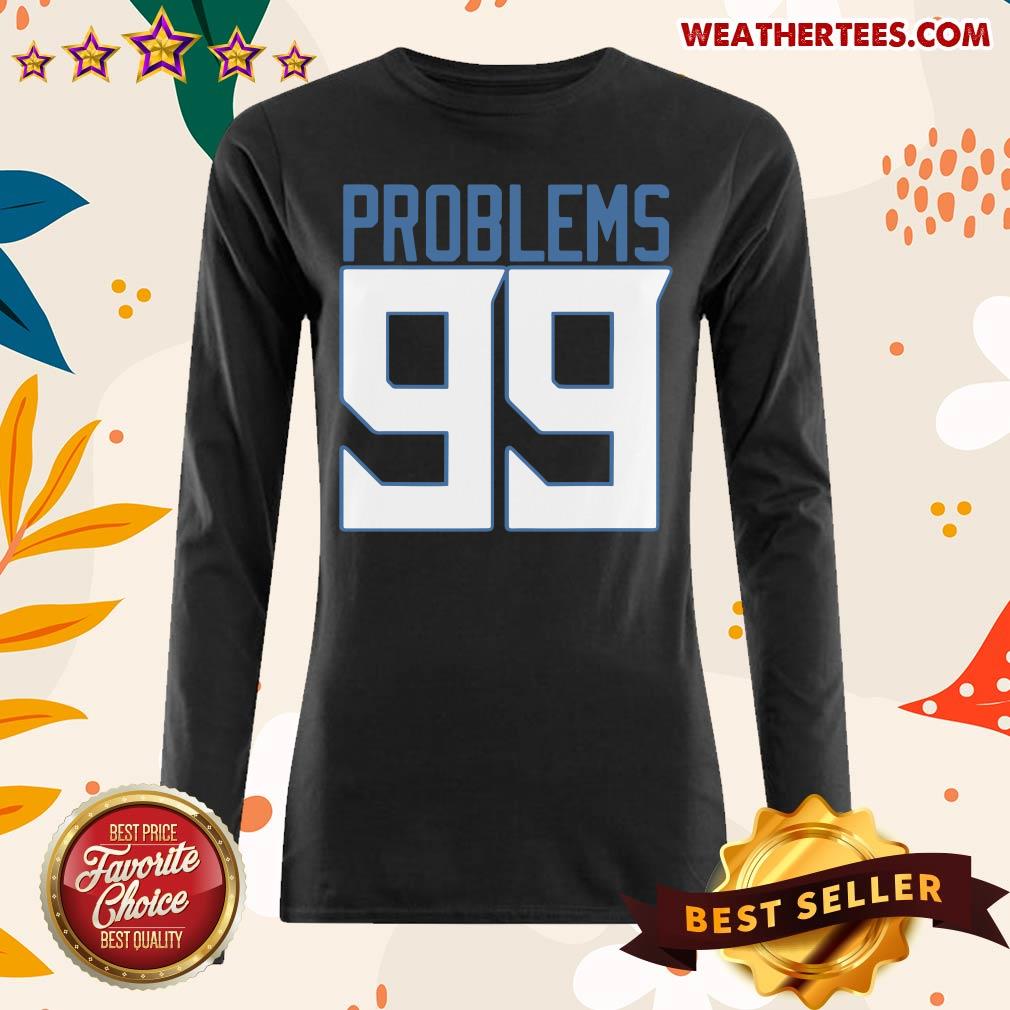 Surprised Tennessee 99 Problems Shirt