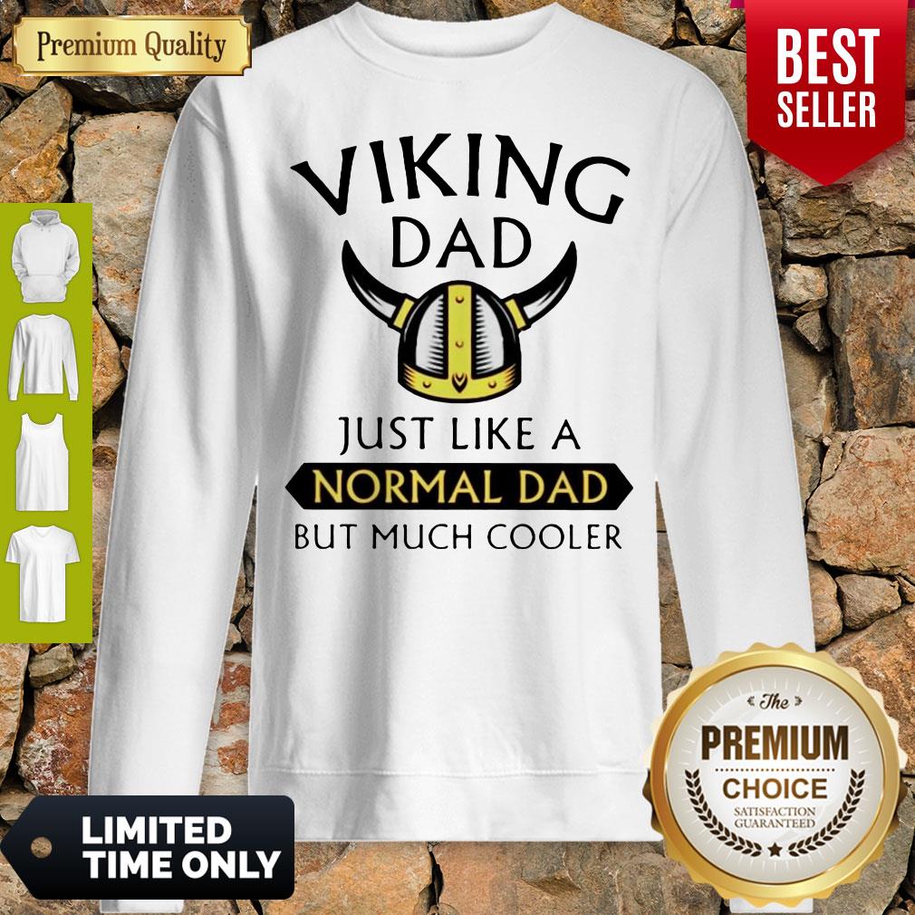Premium Viking Dad Just Like A Normal Dad But Much Cooler Shirt