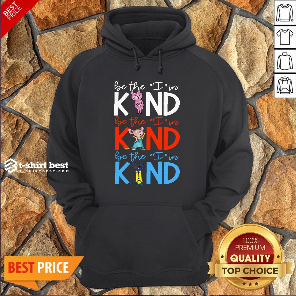 Teach Be The I In Kind Pig Mouse Cat Shirt