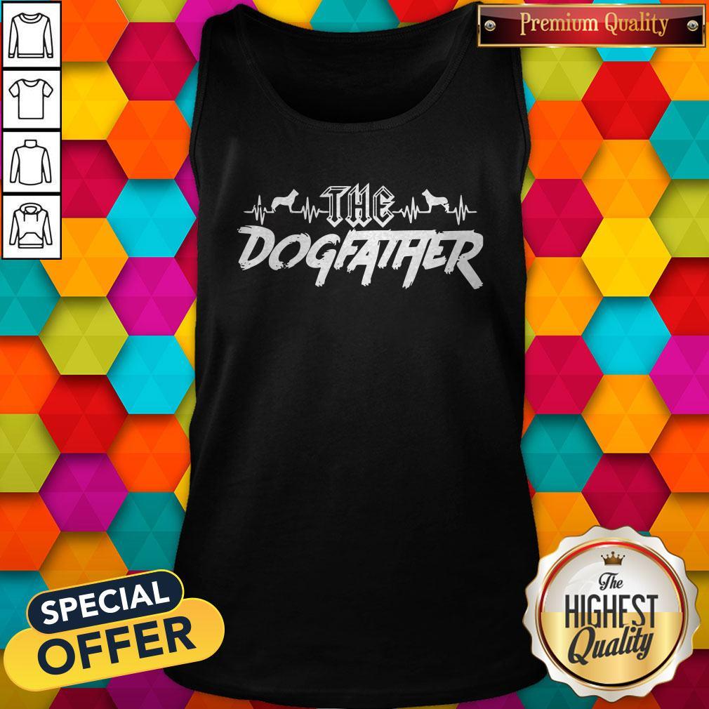 The Dogfather Dog Dad Fathers Day Shirt
