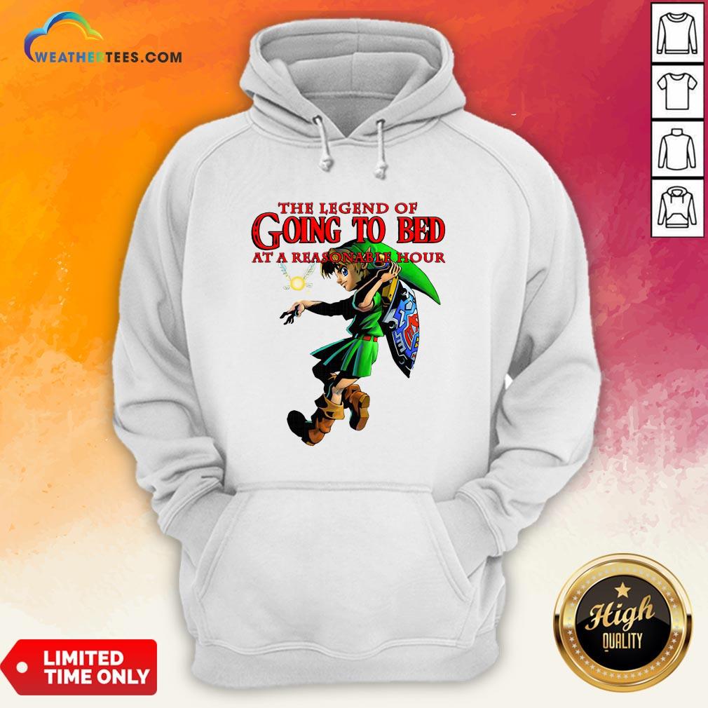 The Legend Of Going To Bed At Reasonable Hour Shirt
