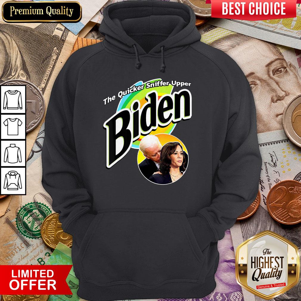 The Quicker Sniffer Upper Anti Biden Pro Trump Shirt