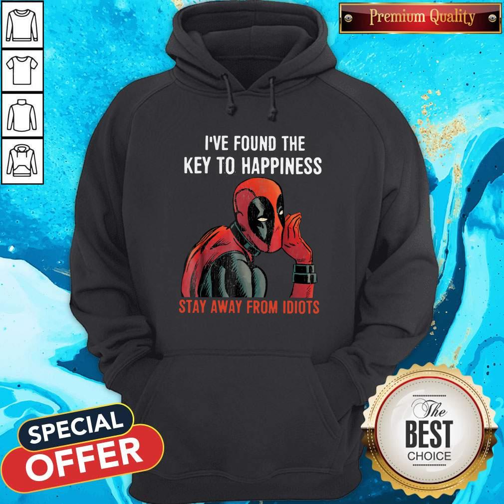 Top Deadpool I’ve Found The Key To Happiness Stay Away From Idiots Shirt