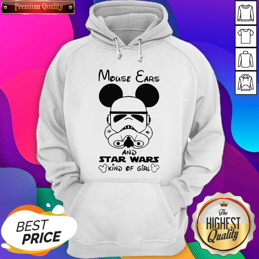 Top Mouse Ears And Star Wars Kind Of Girl Shirt