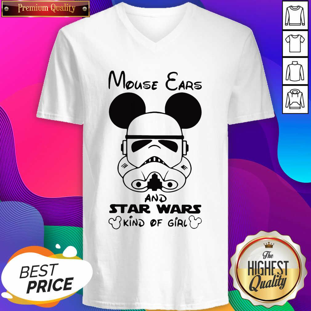 Top Mouse Ears And Star Wars Kind Of Girl Shirt