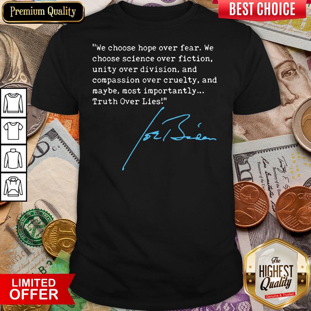 Truth Over Lies Joe Biden 2020 T-Shirt