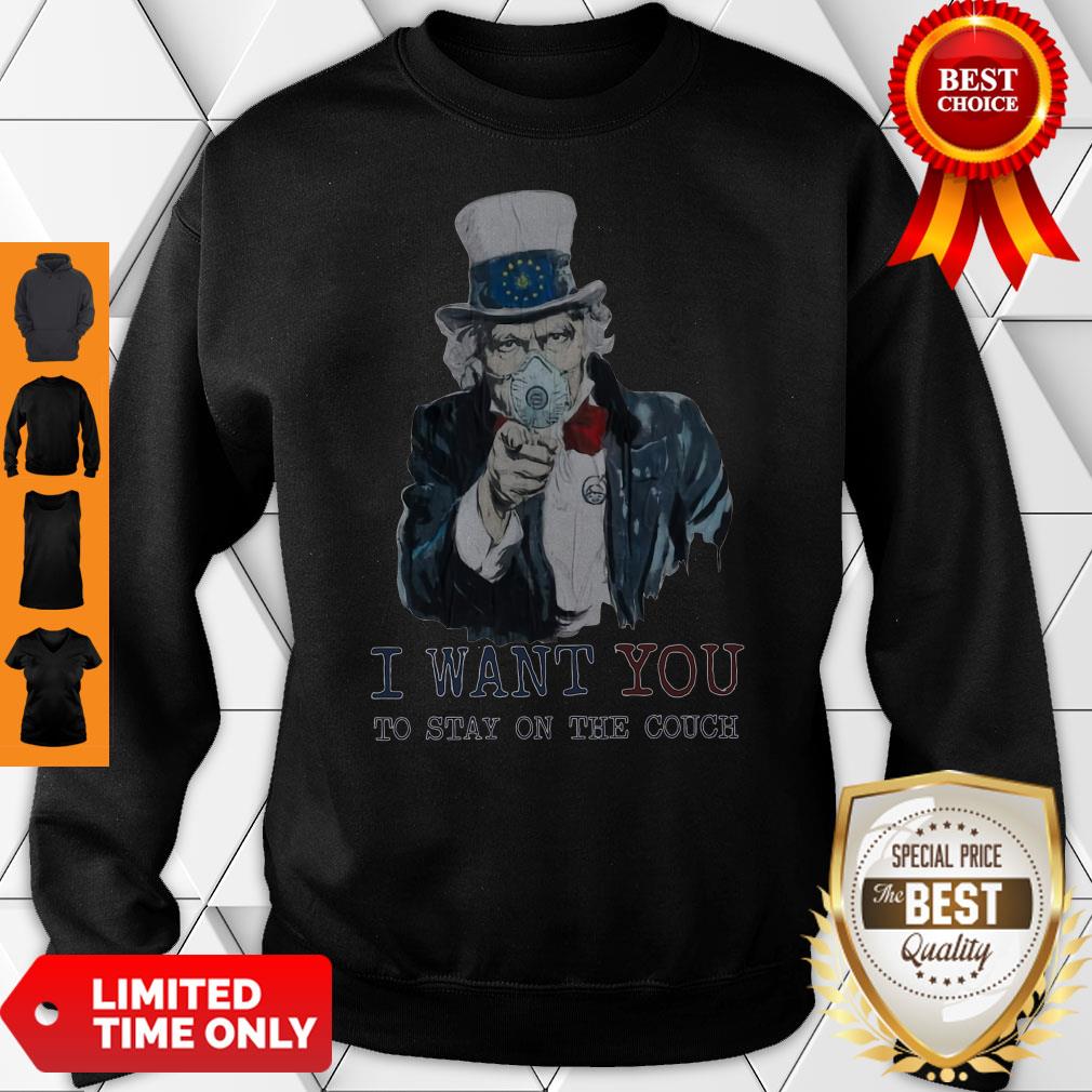 Uncle Sam I Want You To Stay On The Couch Shirt