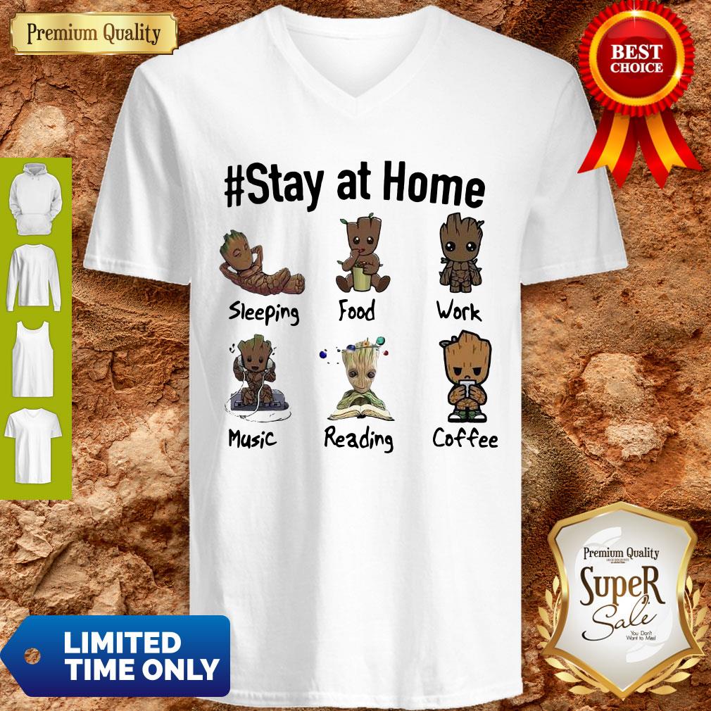 Good Baby Groot #Stay At Home Shirt