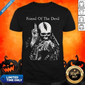 Premium Friend Of The Devil Shirt